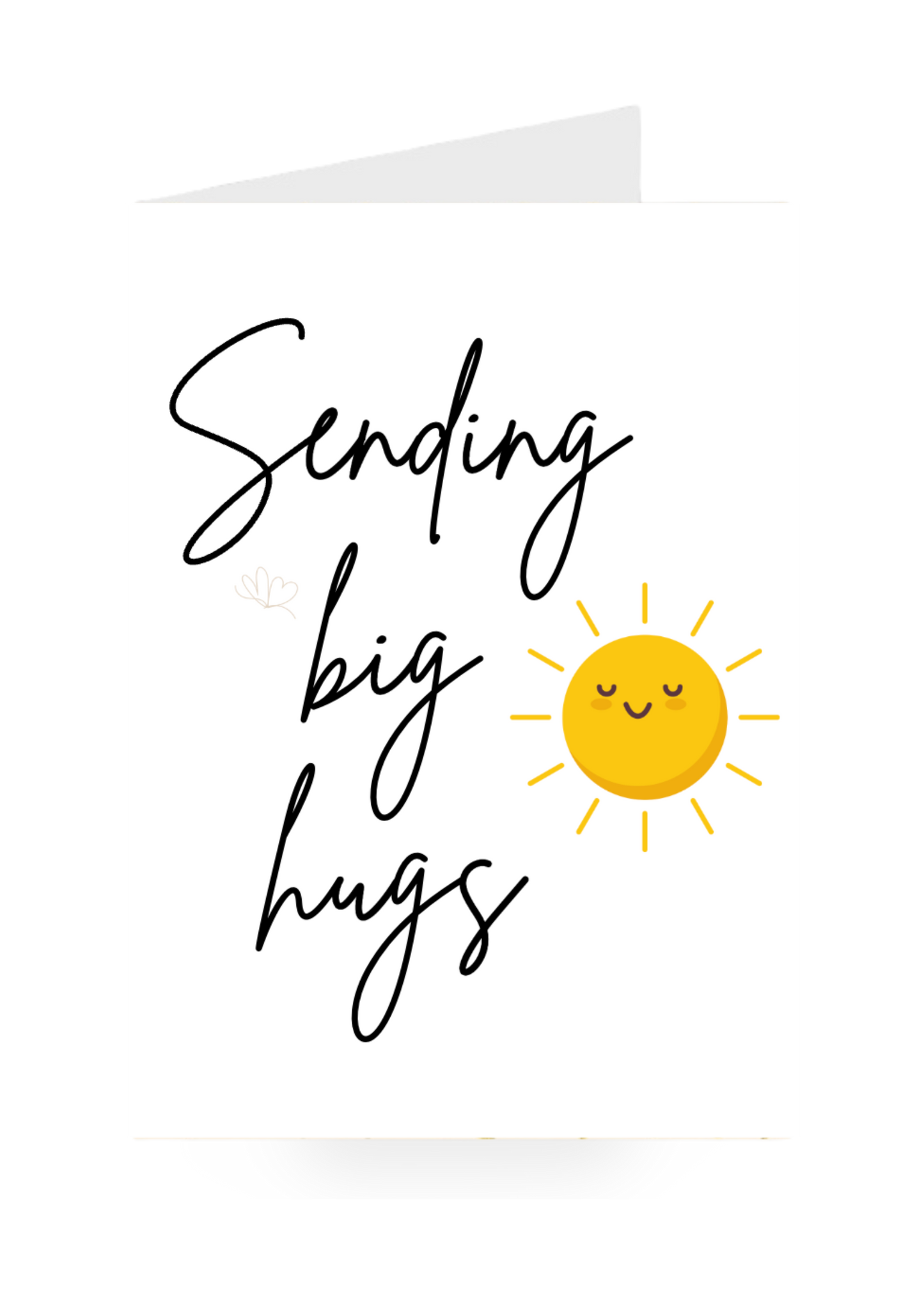 Greeting card with 'Sending big hugs' text and a smiling sun on a white background
