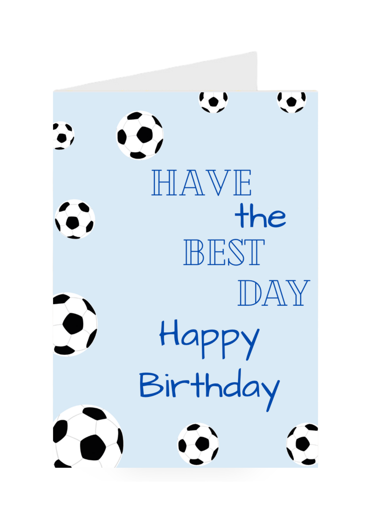 Have The Best Day - Happy Birthday!