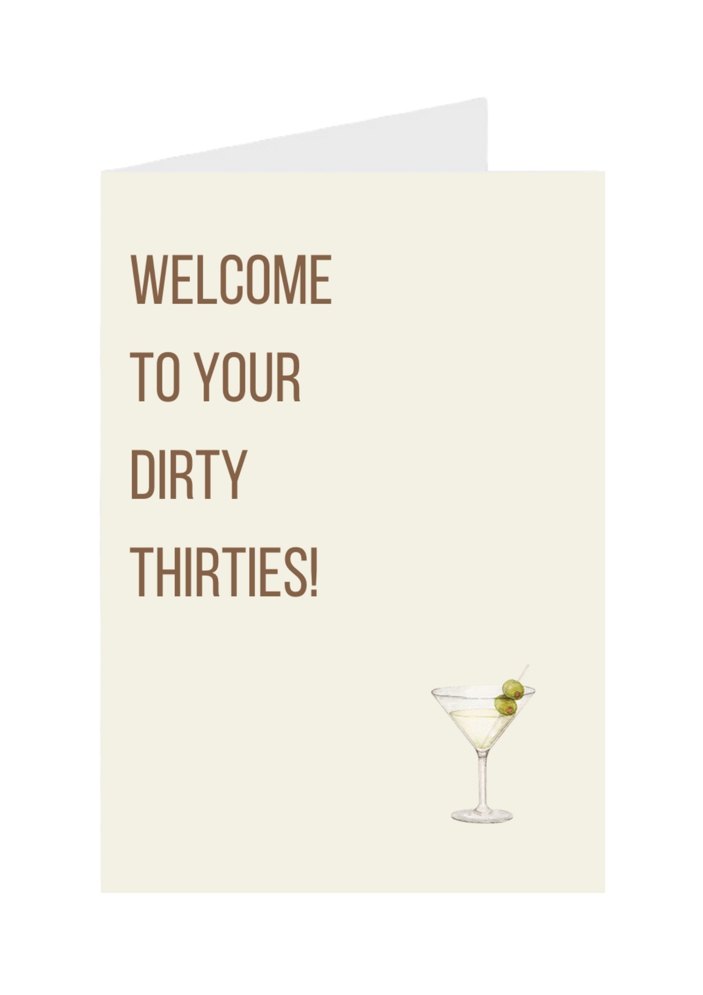 Welcome to Your Dirty Thirties!