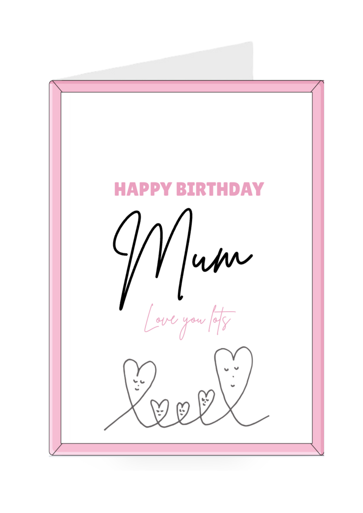 Birthday card for mum with pink border and heart designs on a white background