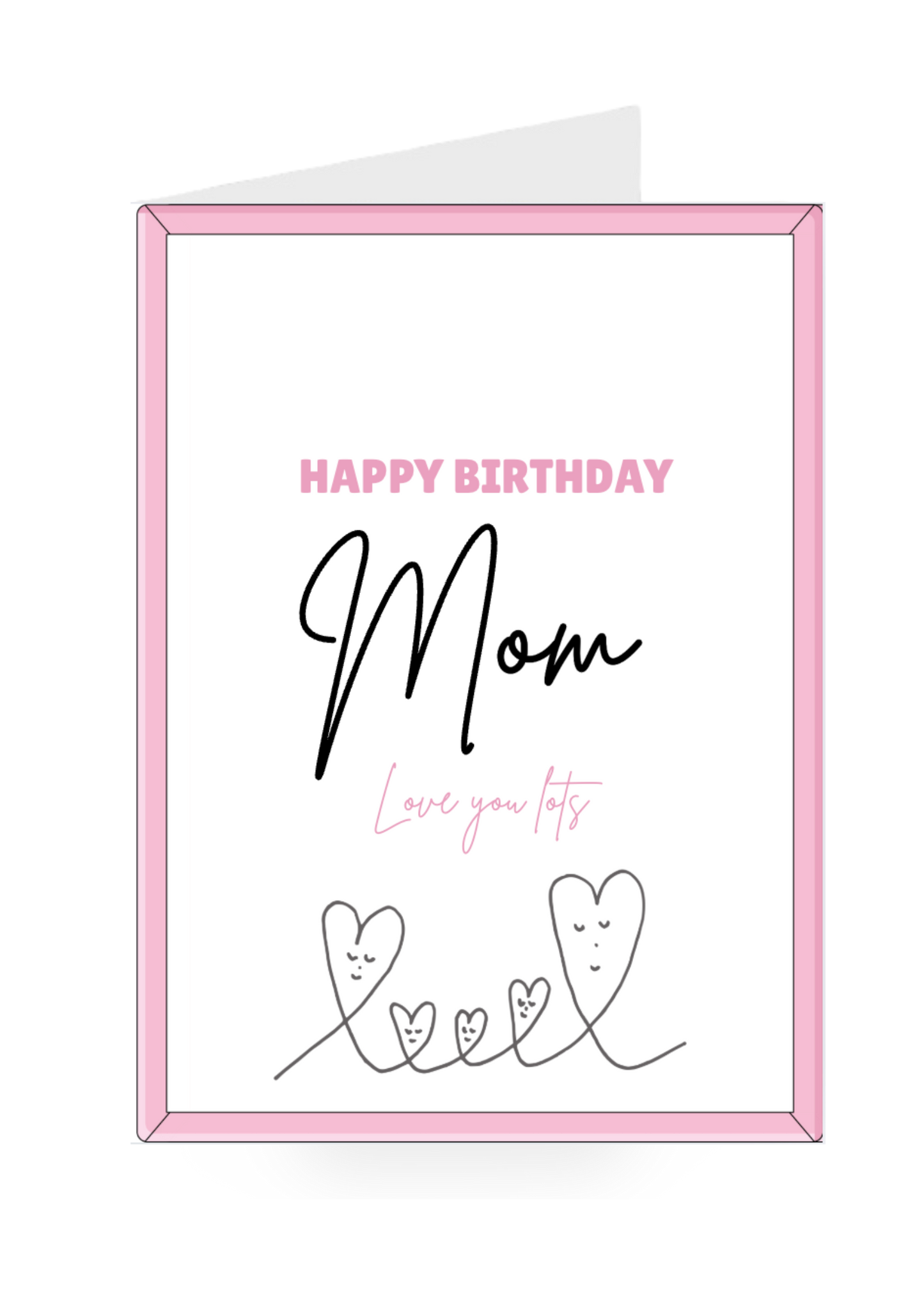 Birthday card for mom with pink border and heart designs on a white background