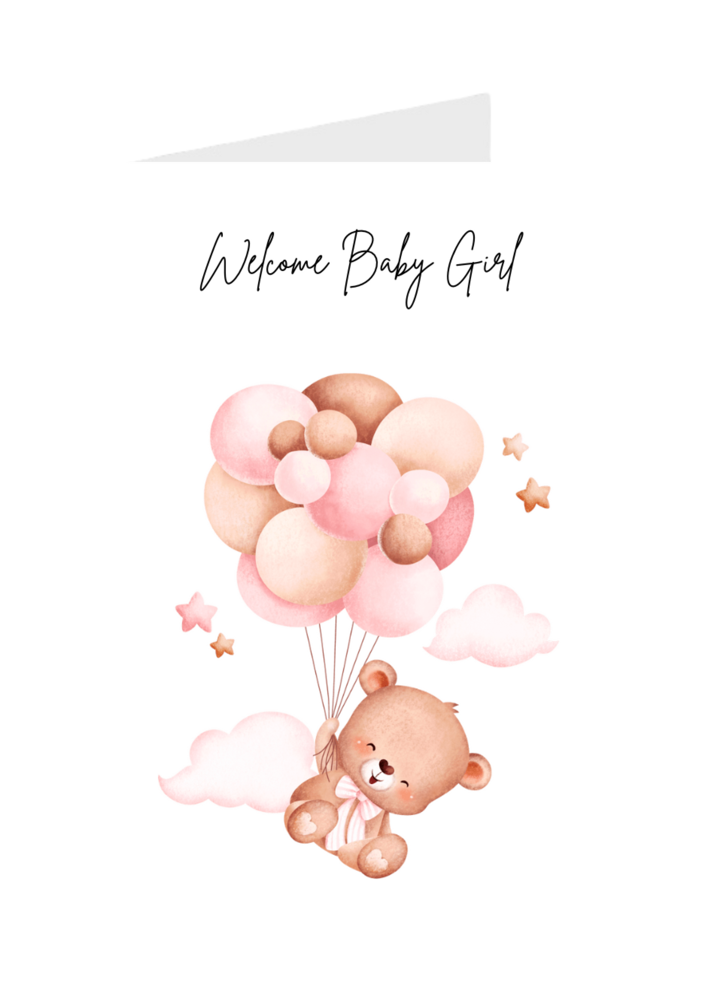 Teddy bear holding balloons new baby greeting card with 'Welcome Baby Girl' text on a white background