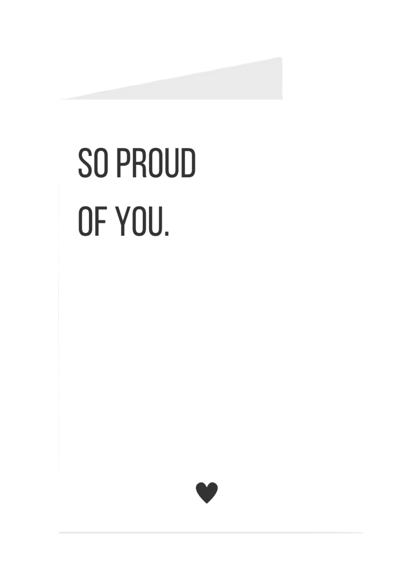 So Proud of You.