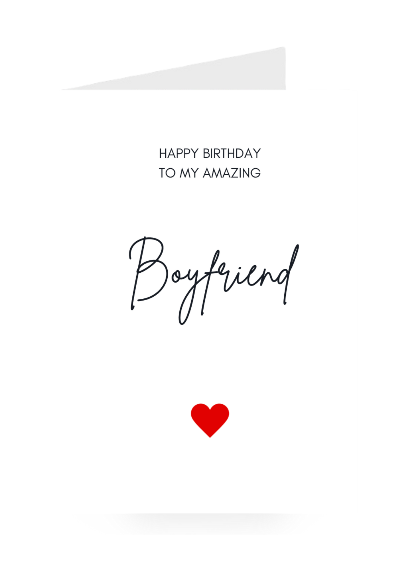 Greeting card with 'Happy Birthday to my amazing boyfriend' text and a red heart on a white background.