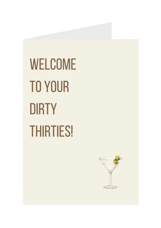 Welcome to Your Dirty Thirties!