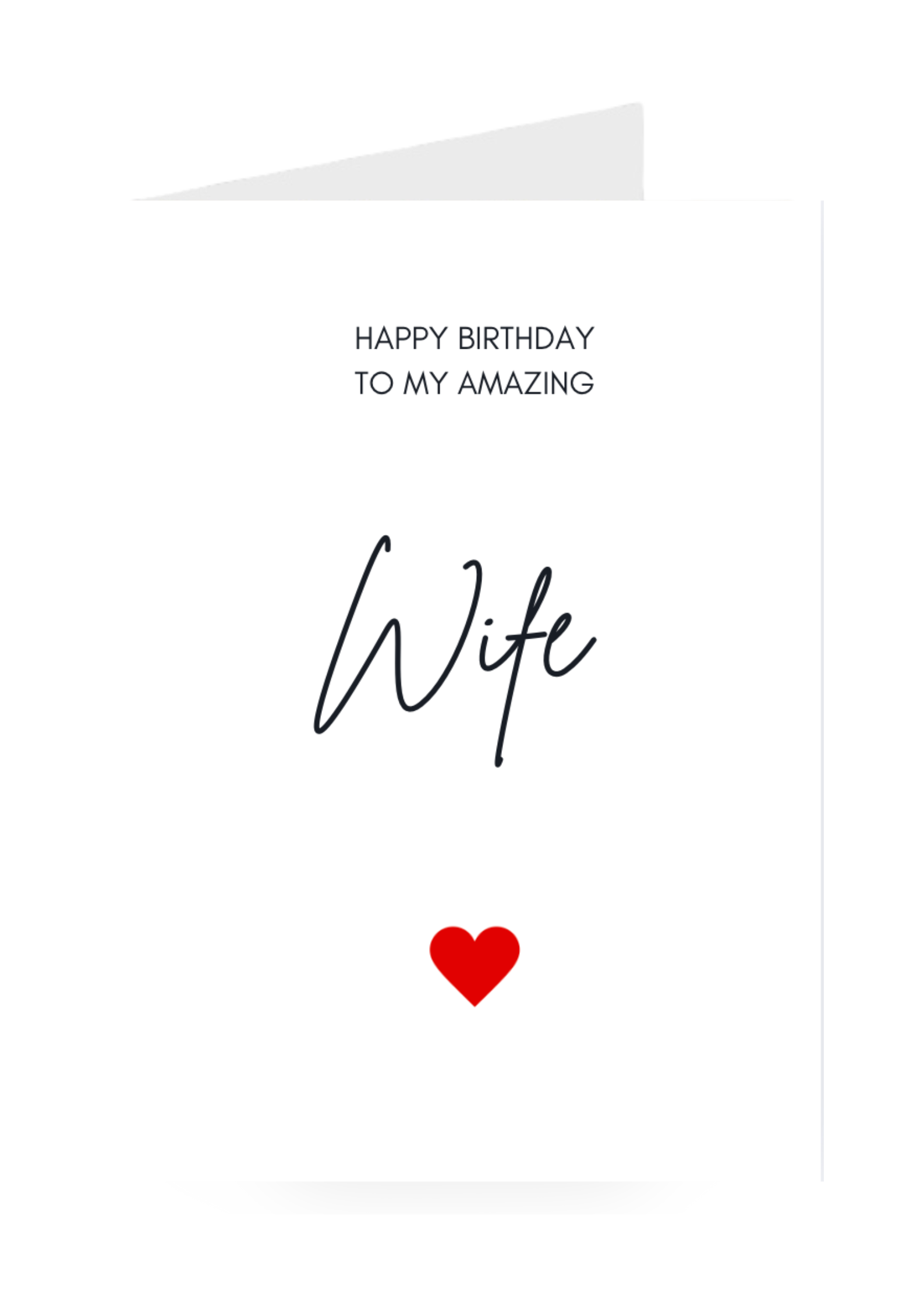 Greeting card with 'Happy Birthday to my amazing wife' text and a red heart on a white background