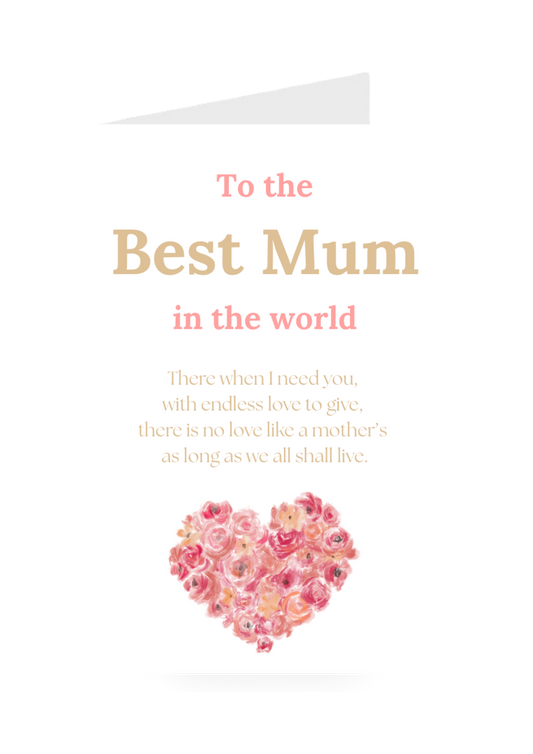 To The Best Mum In The World