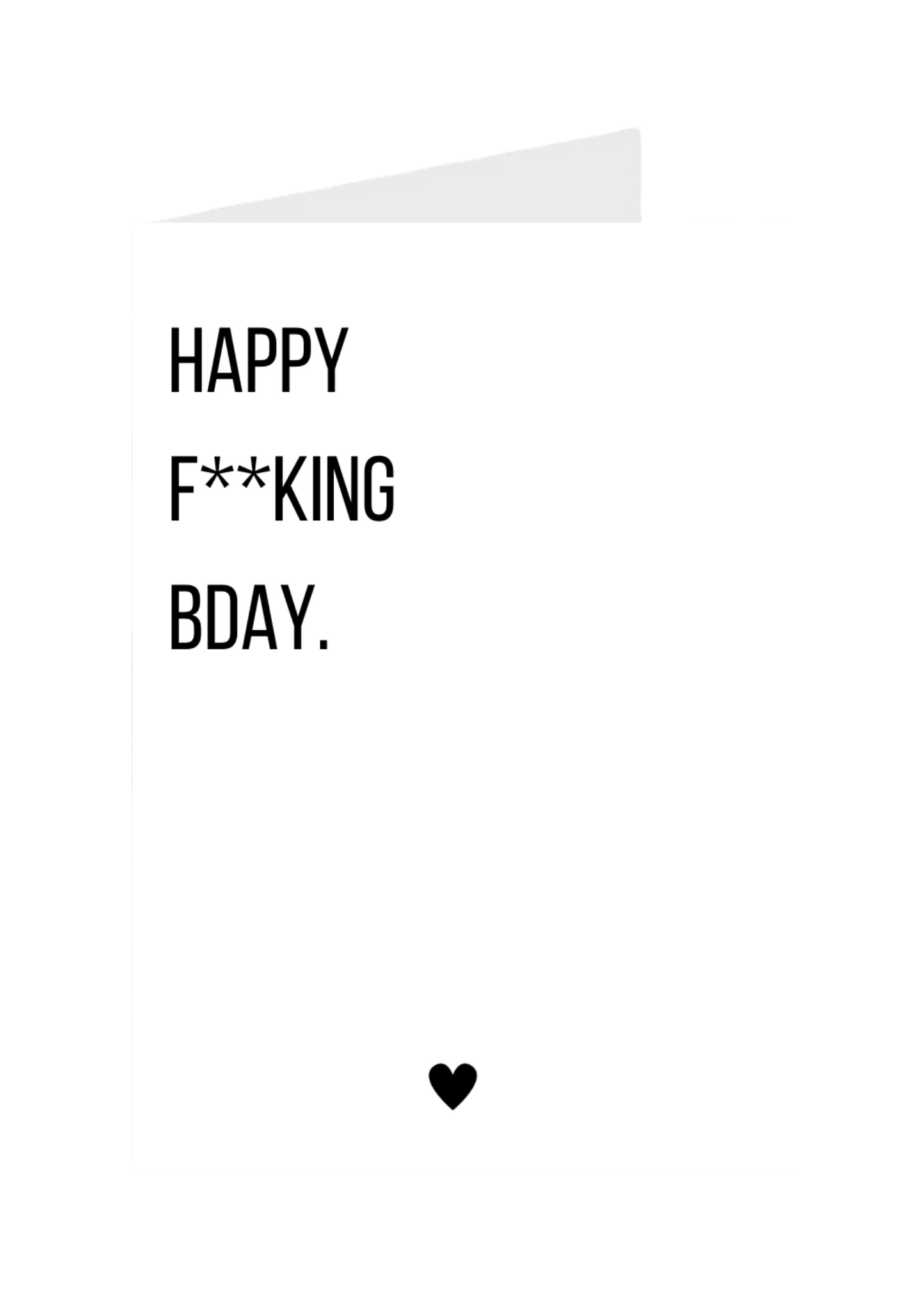 Happy F**king Bday