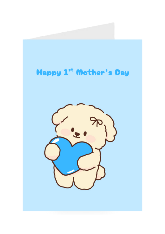 Happy 1st Mother's Day