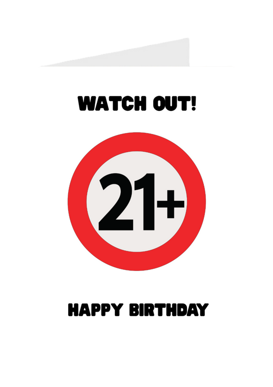 Watch Out 21 Plus
