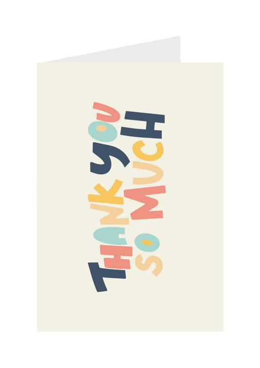 Thank You So Much - Colourful Typography