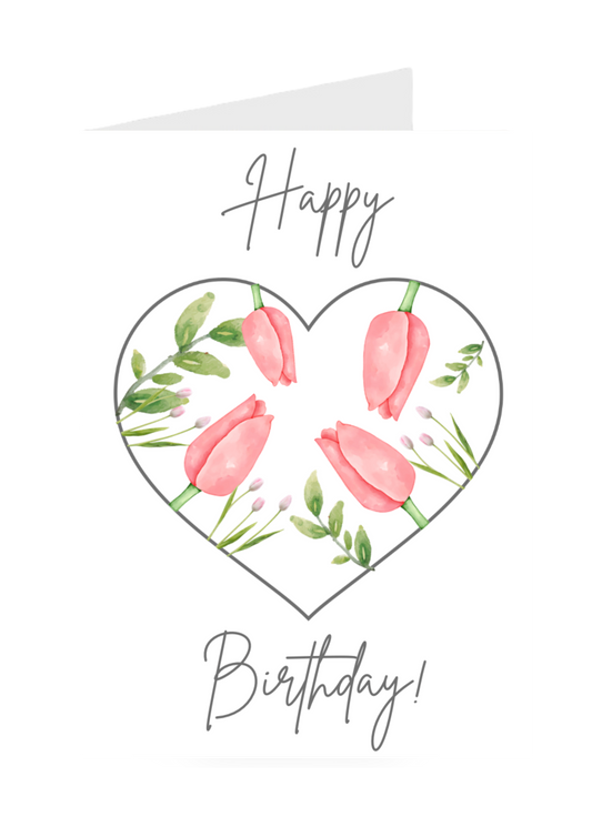 Heart-shaped card with pink tulips and 'Happy Birthday!' text on a white background